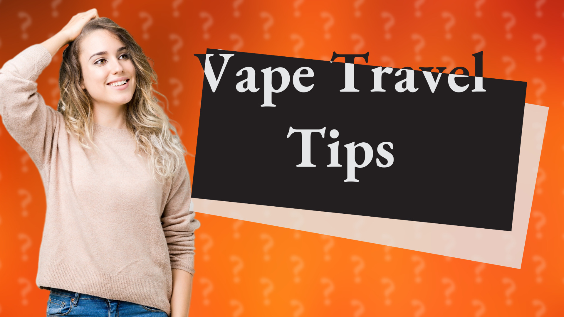 Vape Travel Tips