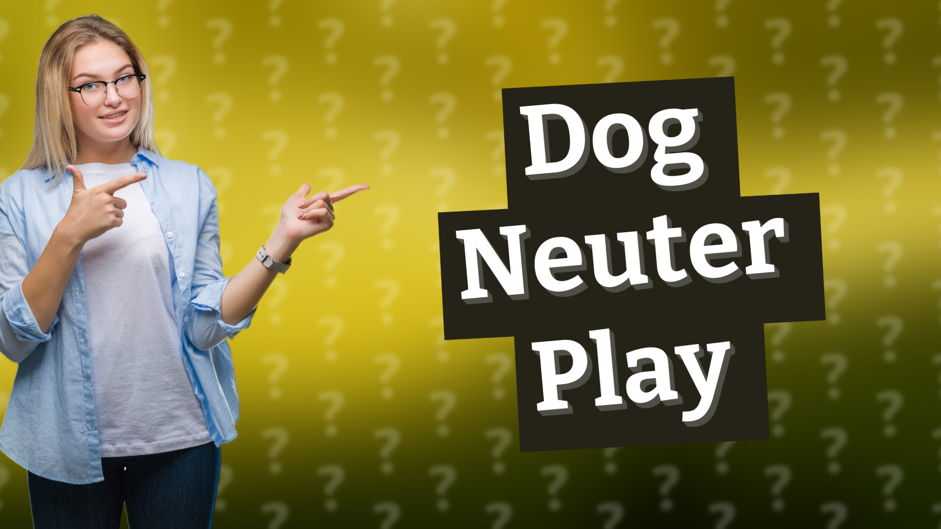 Dog Neuter Play