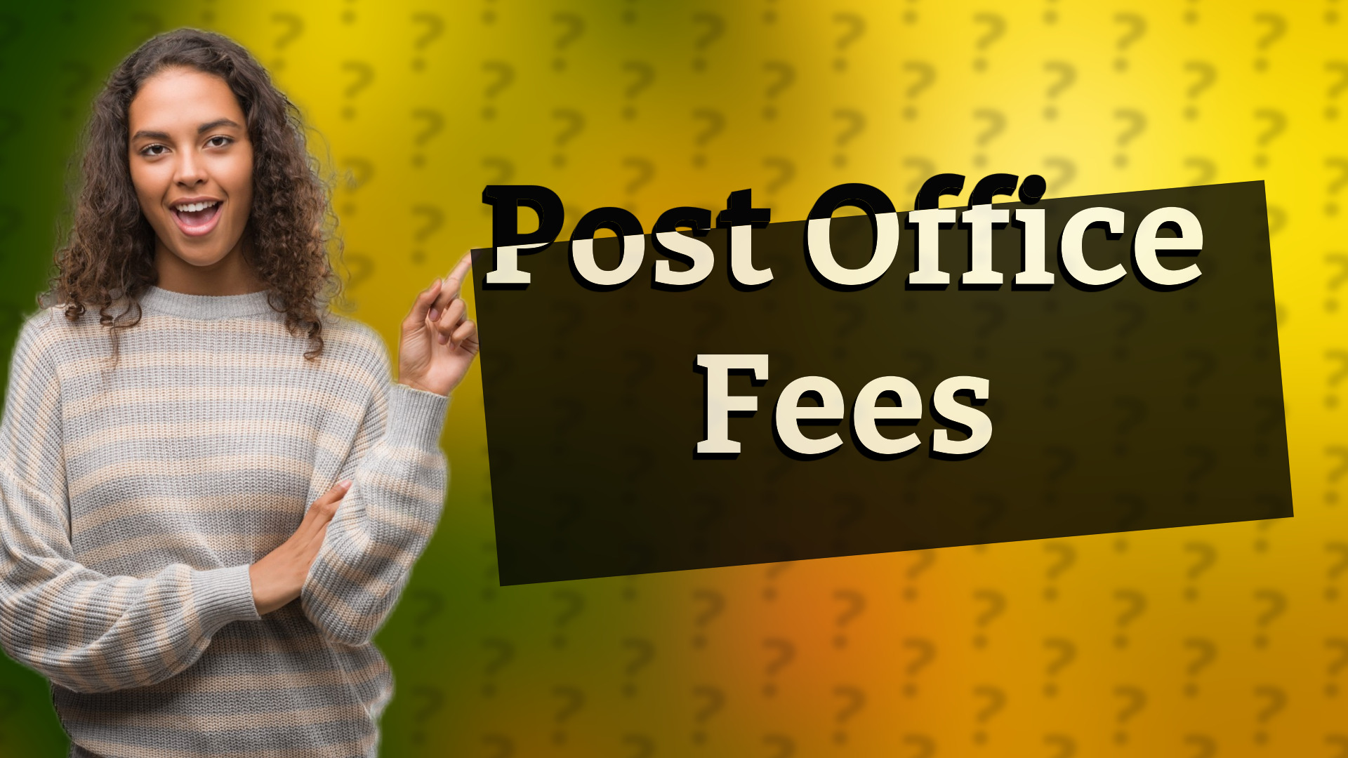 Post Office Fees