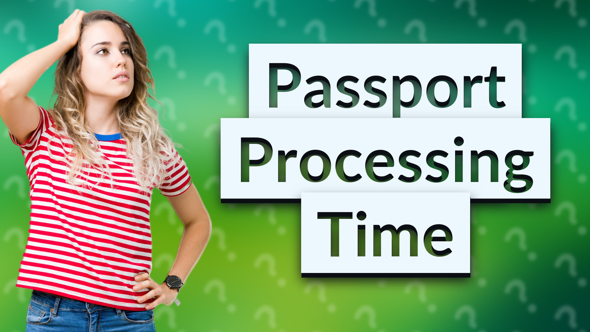 Passport Processing Time
