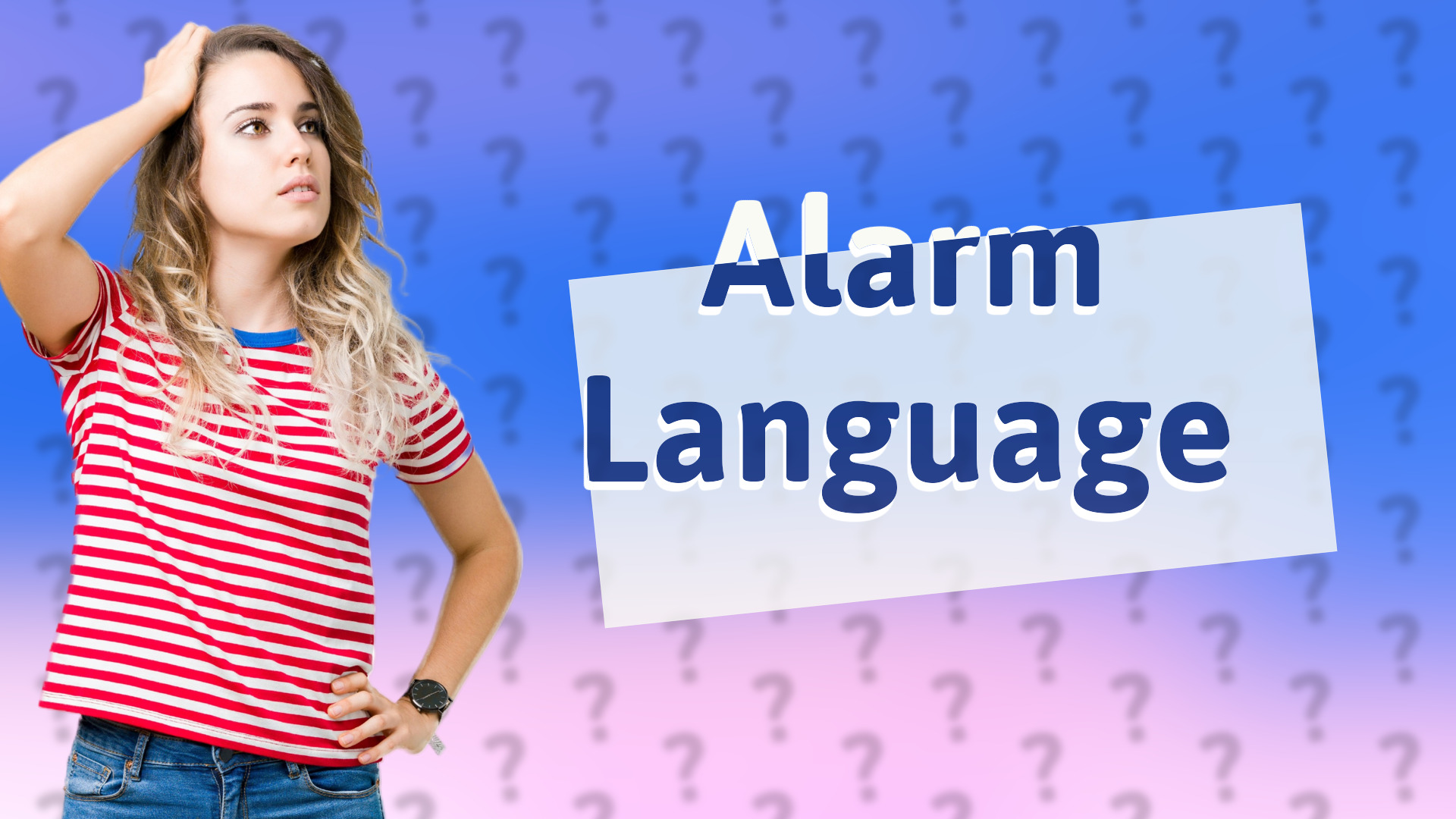Alarm Language