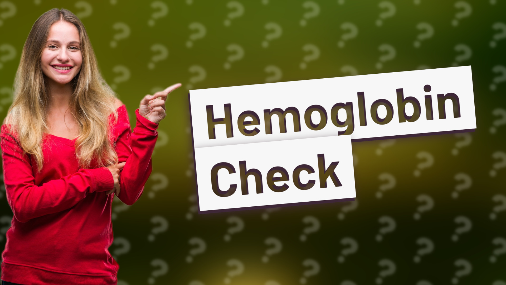 Hemoglobin Check