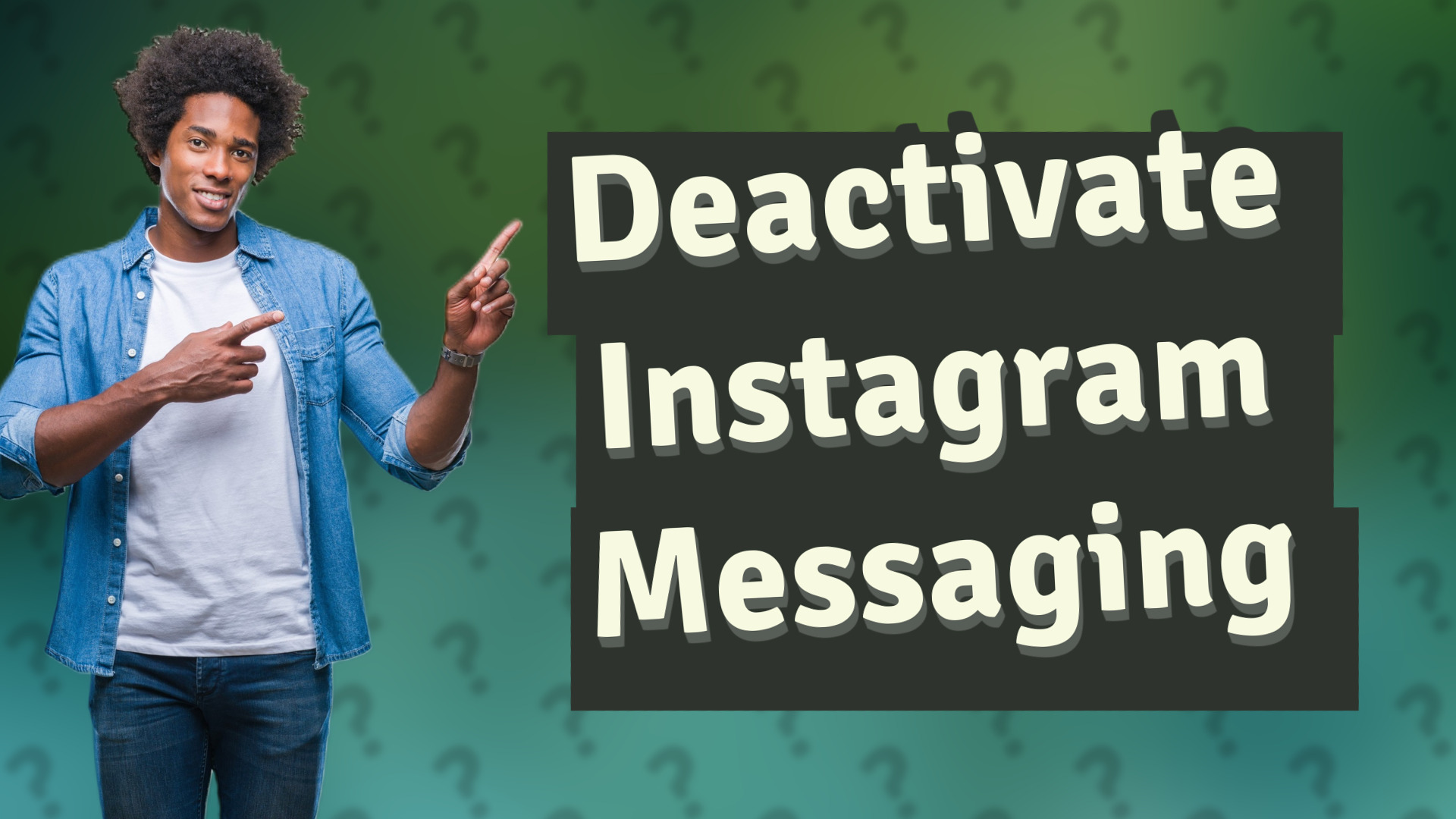 Deactivate Instagram Messaging