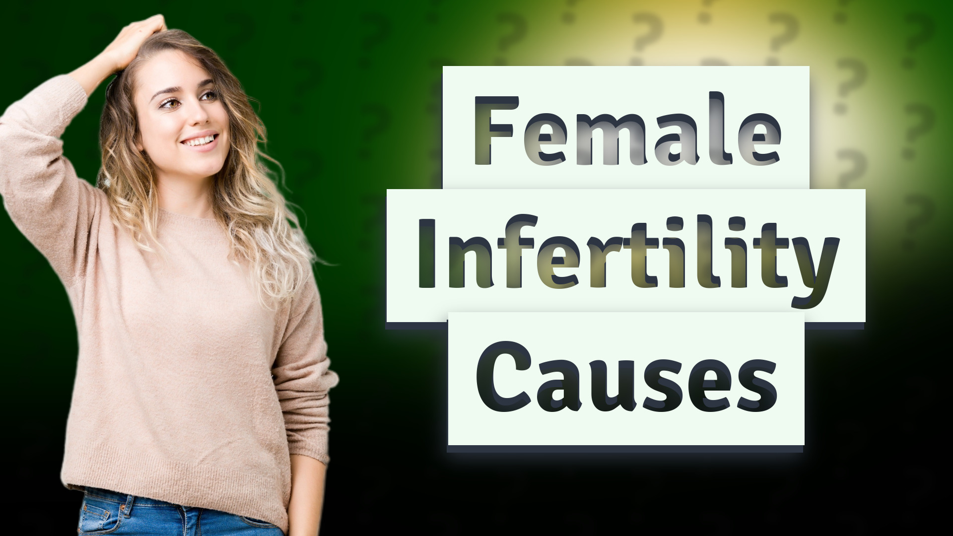 Female Infertility Causes