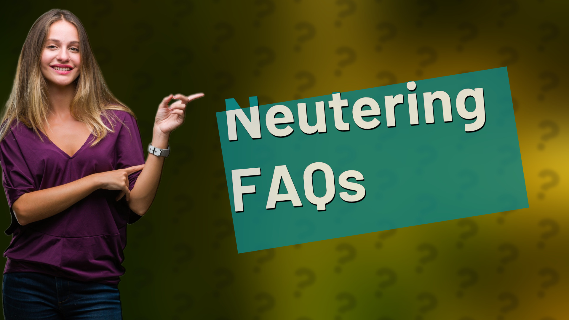 Neutering FAQs