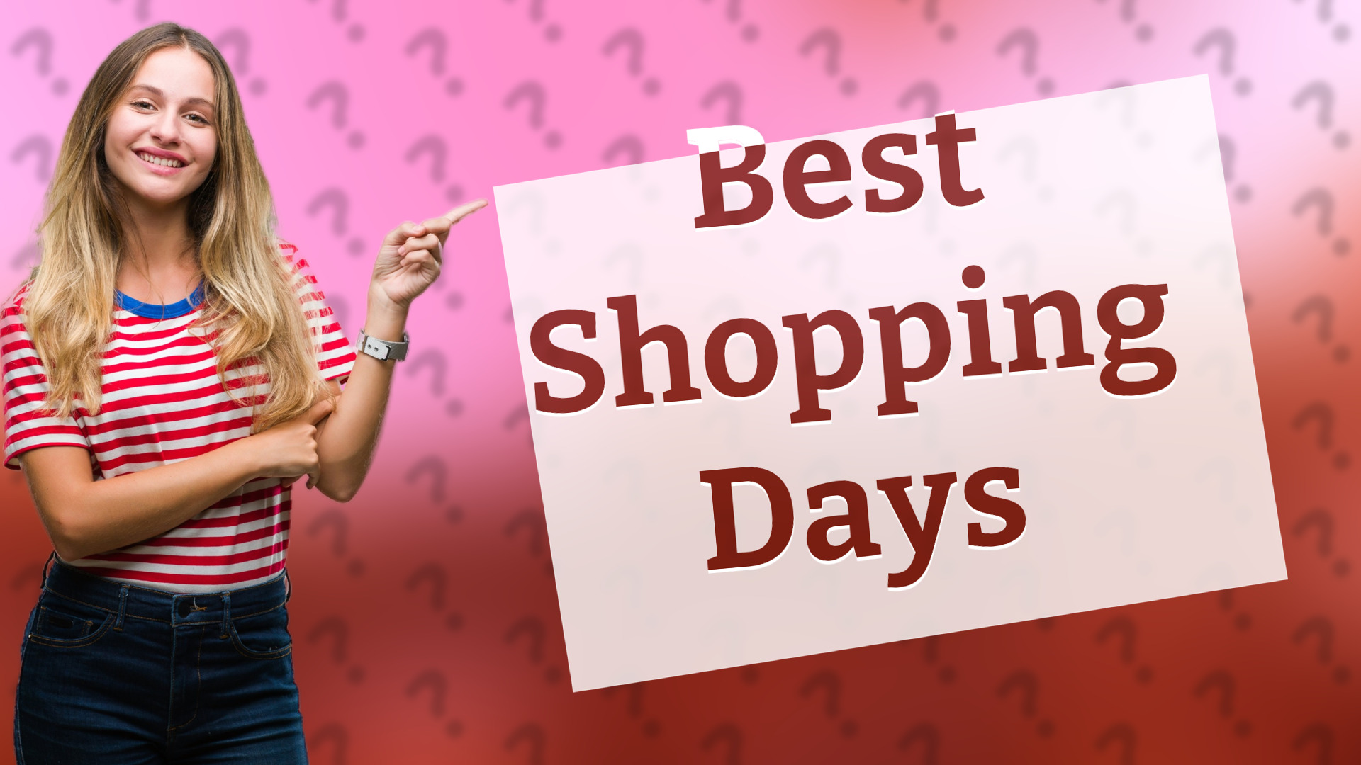 Best Shopping Days