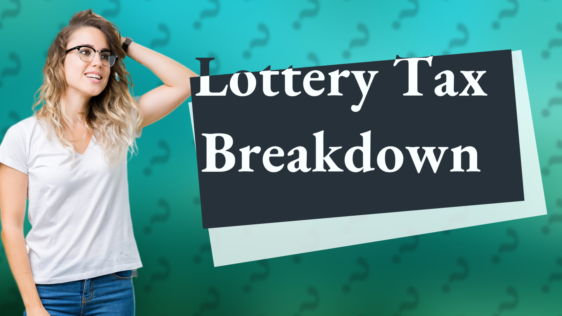 Lottery Tax Breakdown