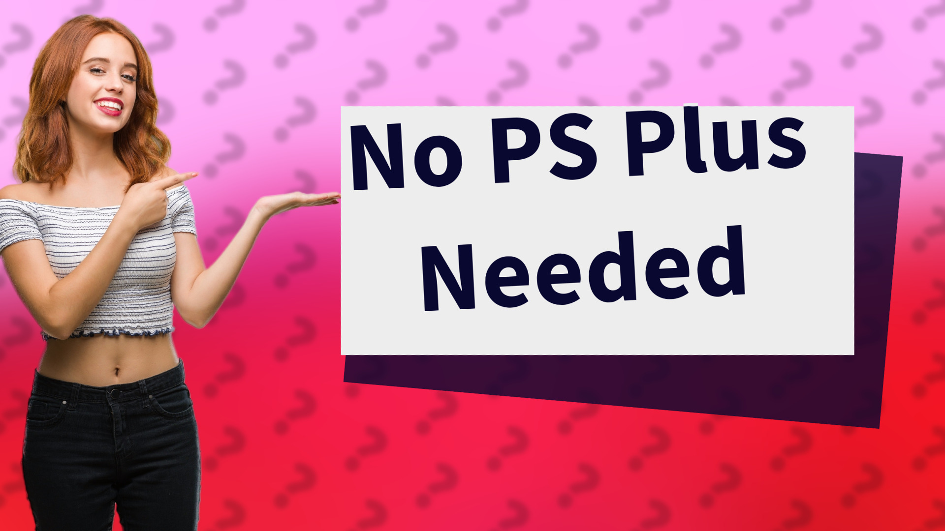 No PS Plus Needed