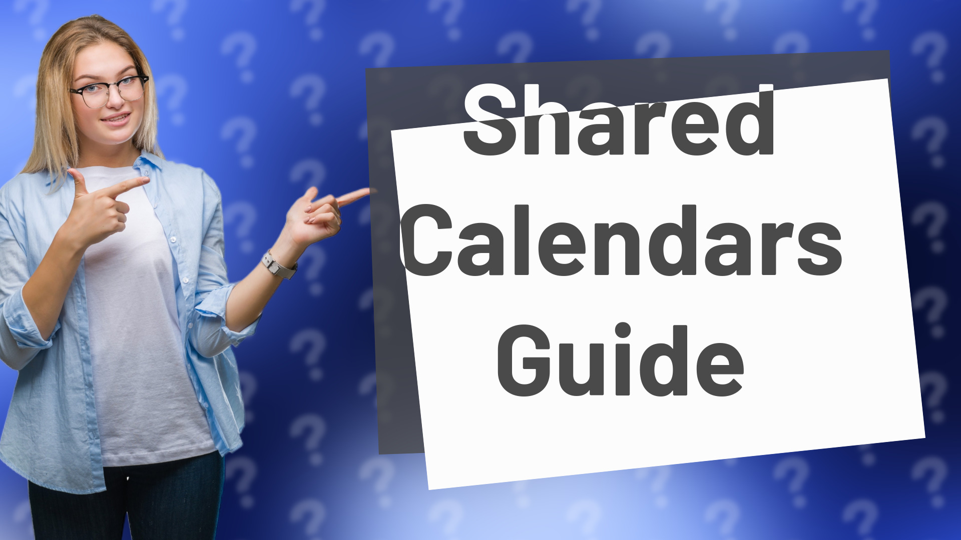 Shared Calendars Guide