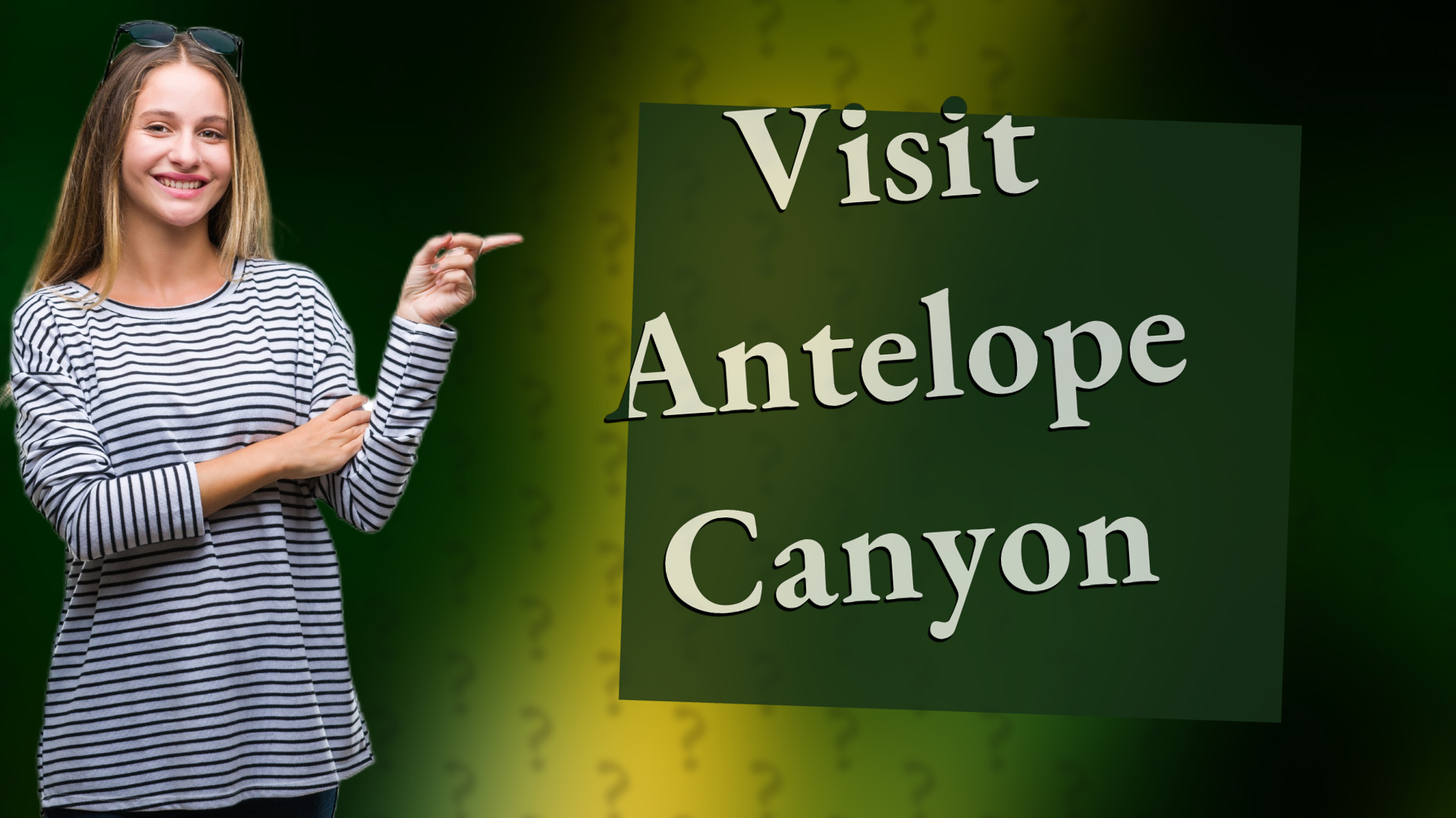 Visit Antelope Canyon