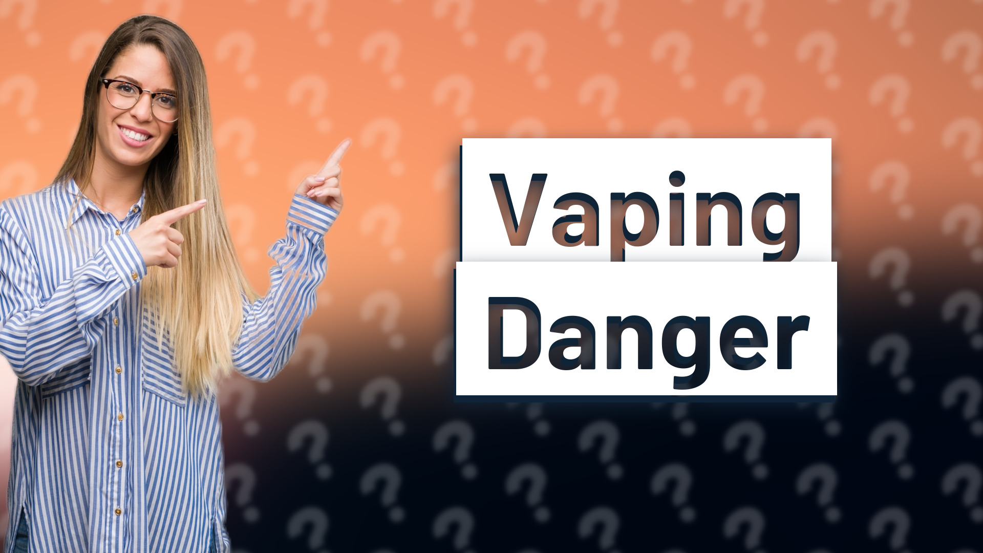 Vaping Danger