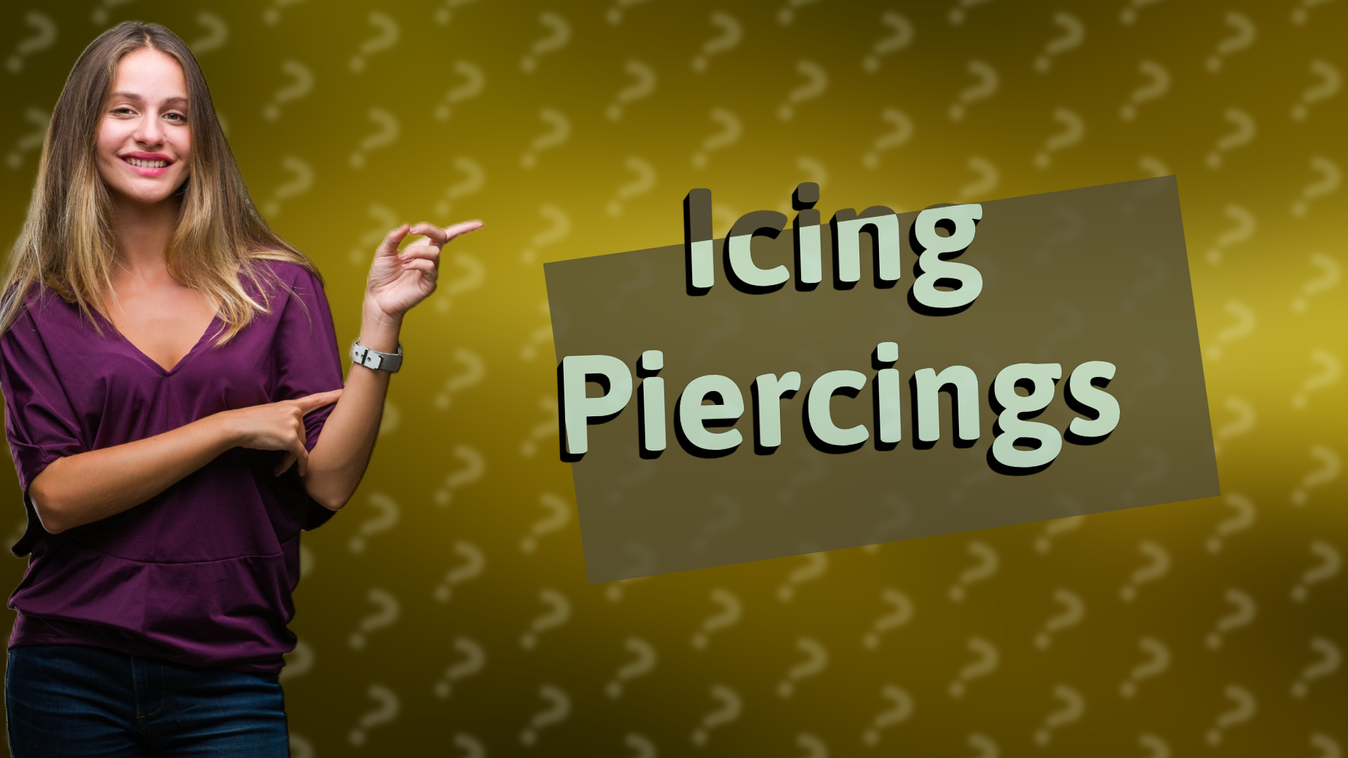 Icing Piercings