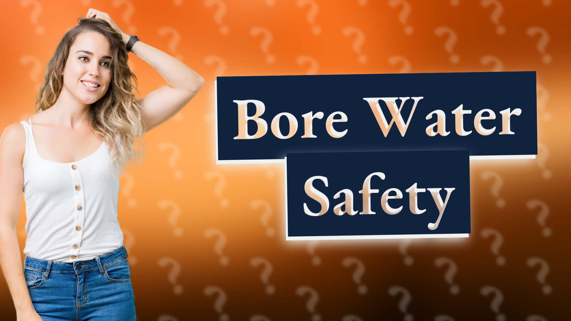 Bore Water Safety