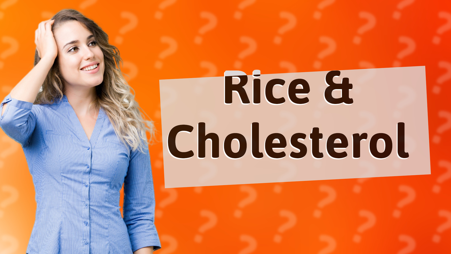 Rice & Cholesterol