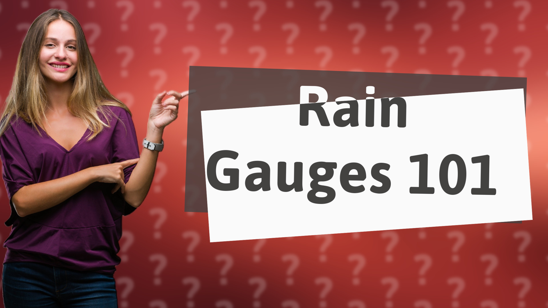 Rain Gauges 101