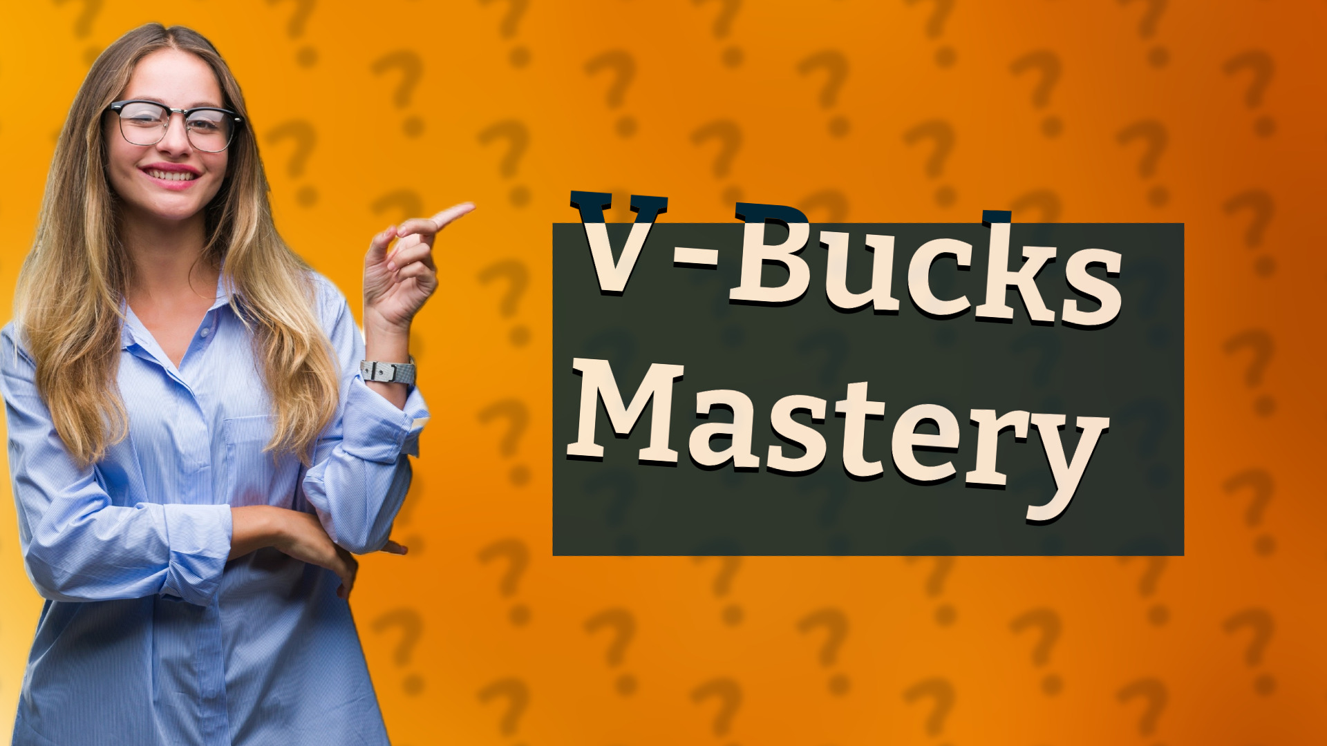 V-Bucks Mastery