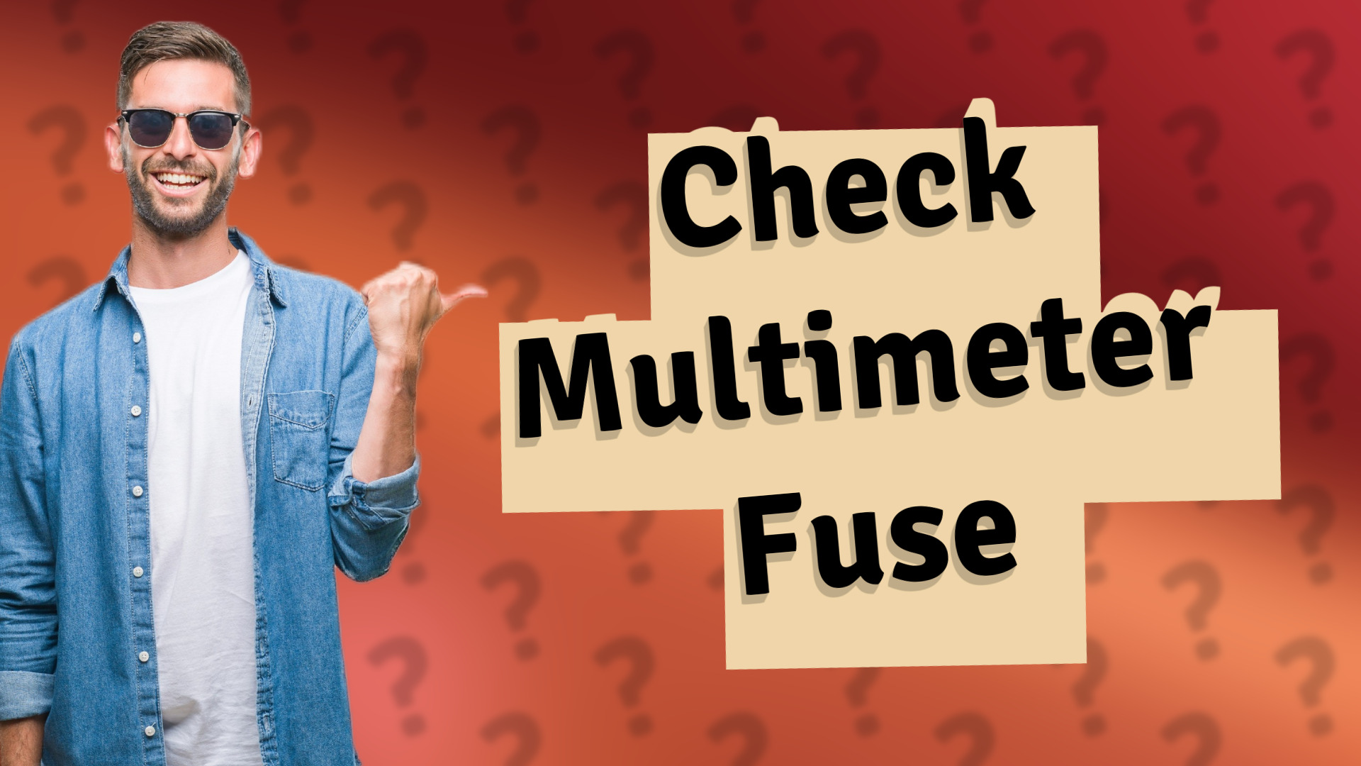 Check Multimeter Fuse