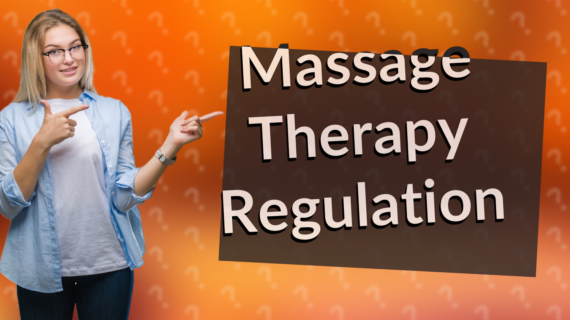 Massage Therapy Regulation