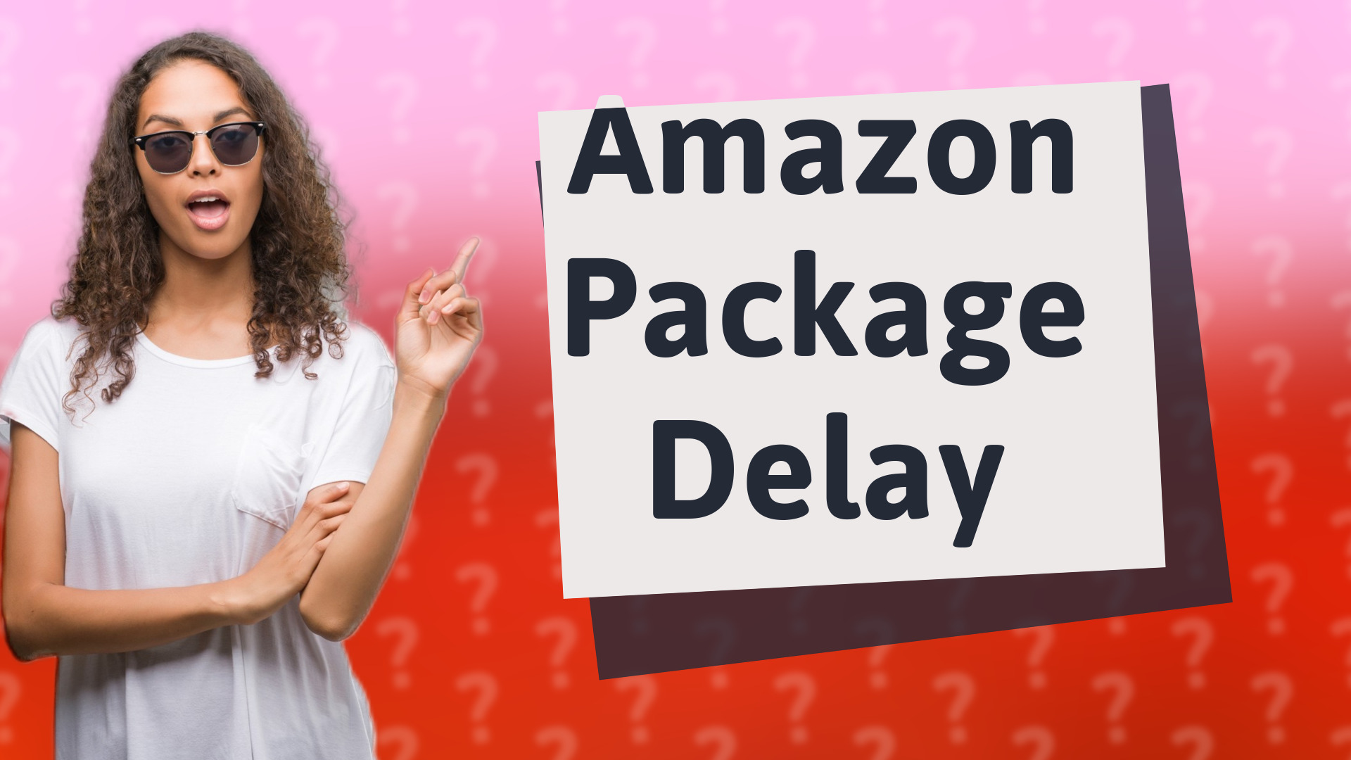 Amazon Package Delay