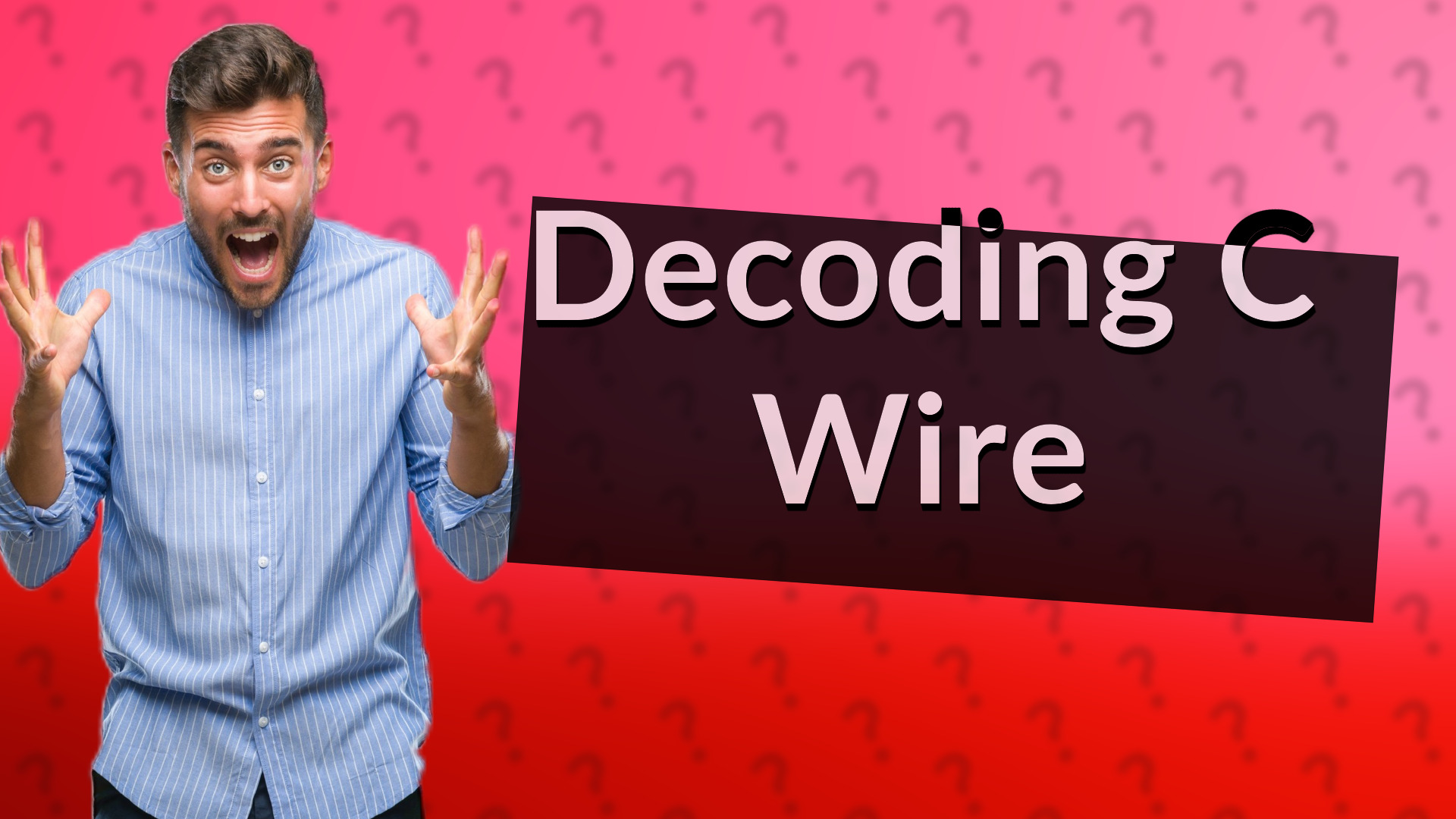 Decoding C Wire