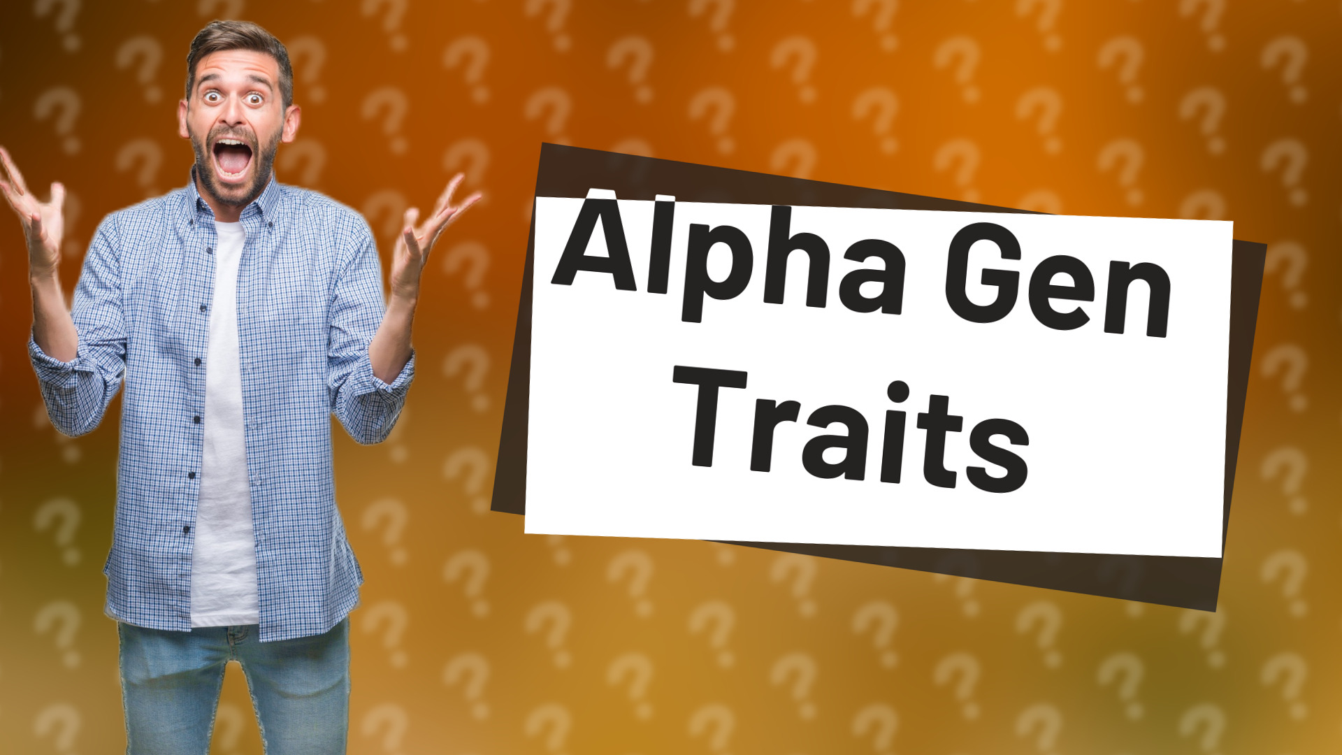 Alpha Gen Traits