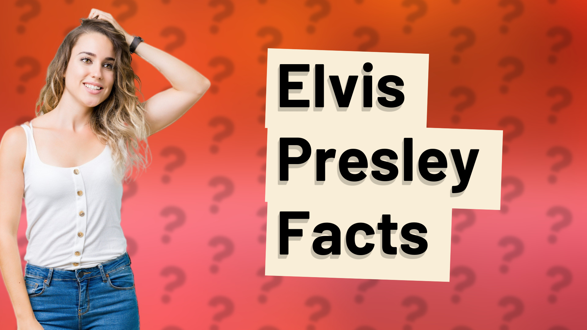 Elvis Presley Facts