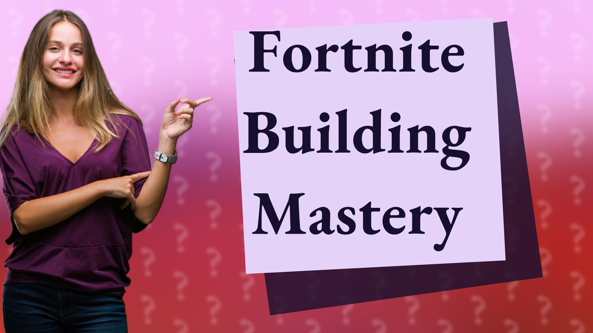 Fortnite Building Mastery