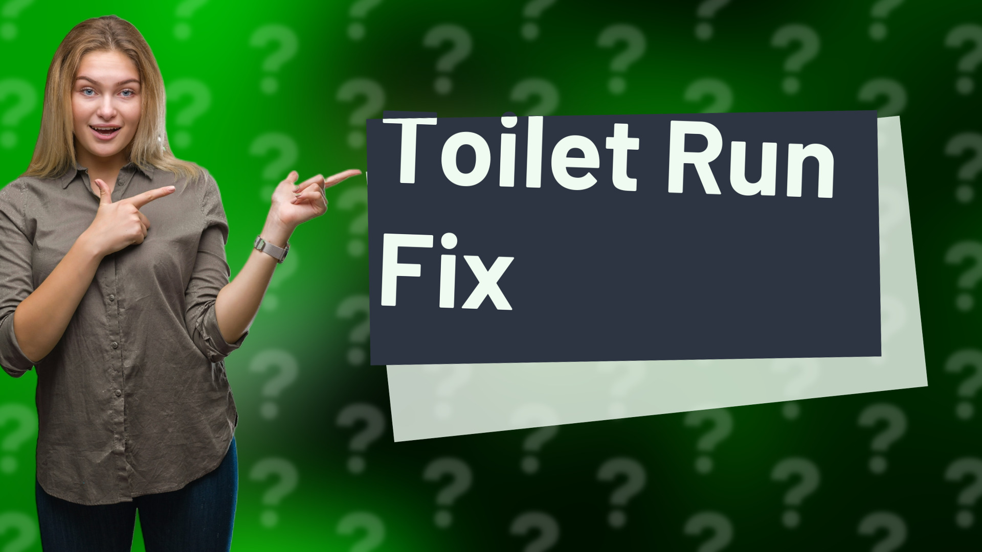 Toilet Run Fix
