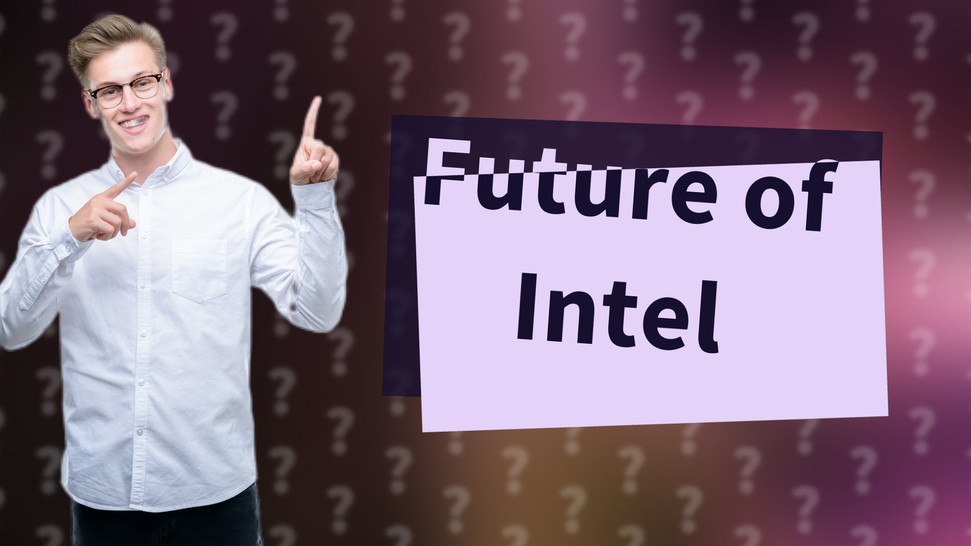 Future of Intel