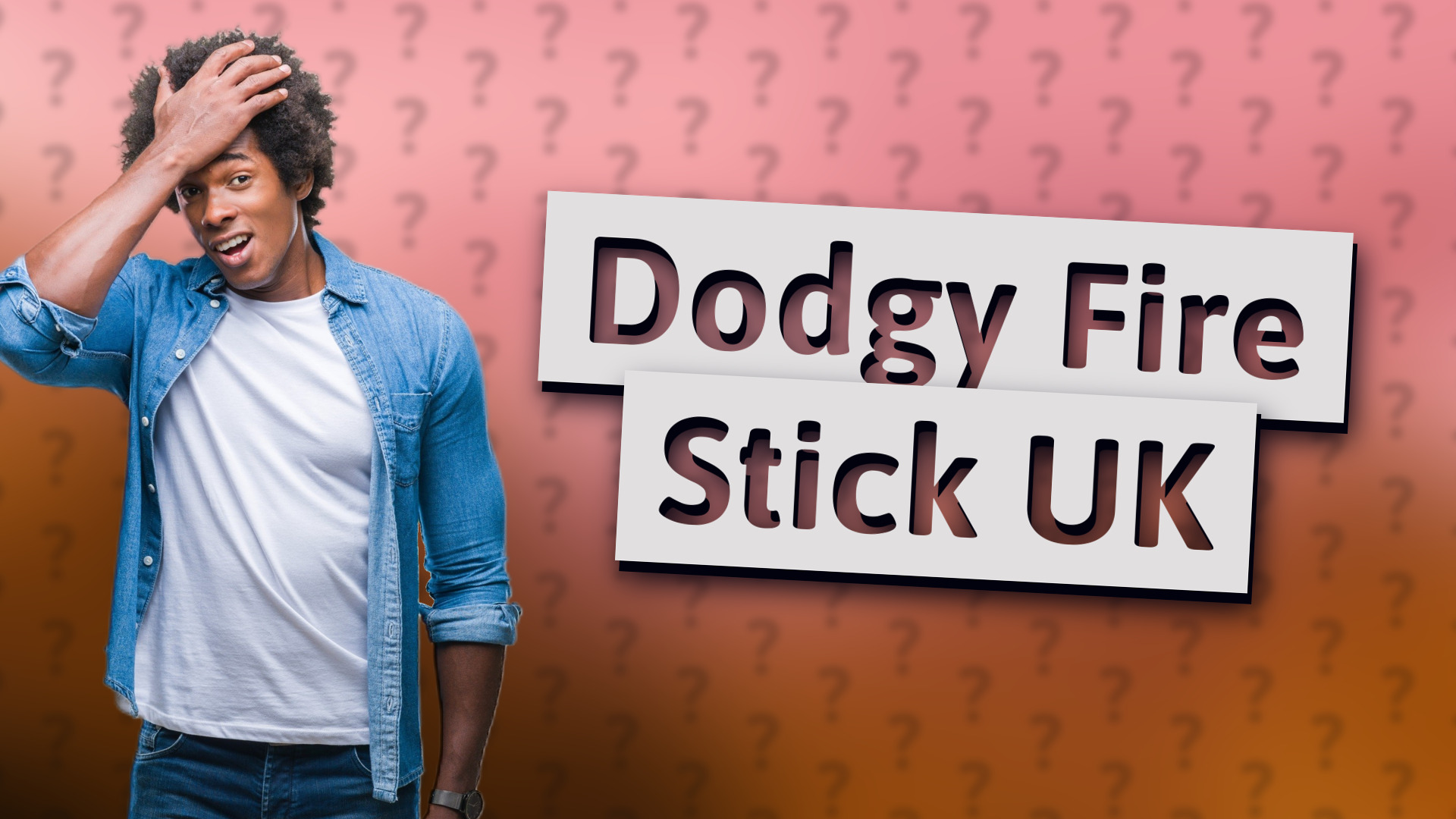 Dodgy Fire Stick UK