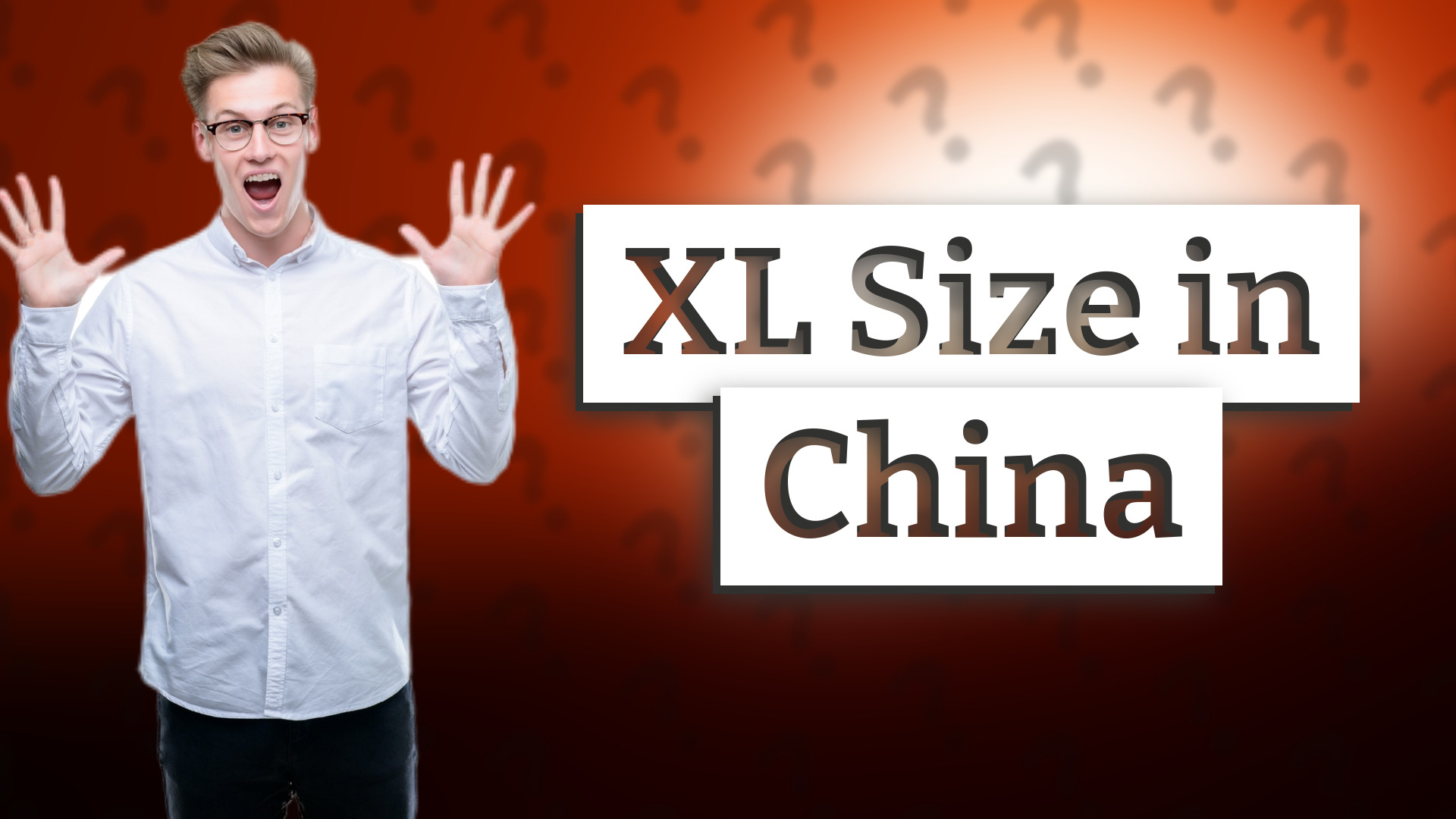 XL Size in China