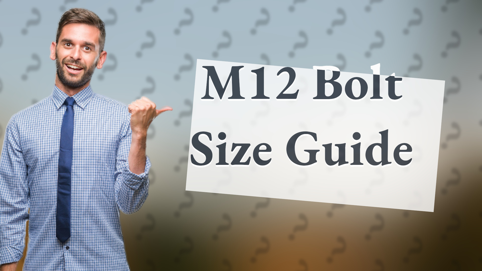 M12 Bolt Size Guide