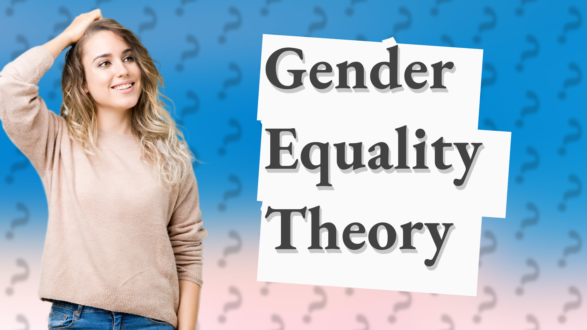 Gender Equality Theory