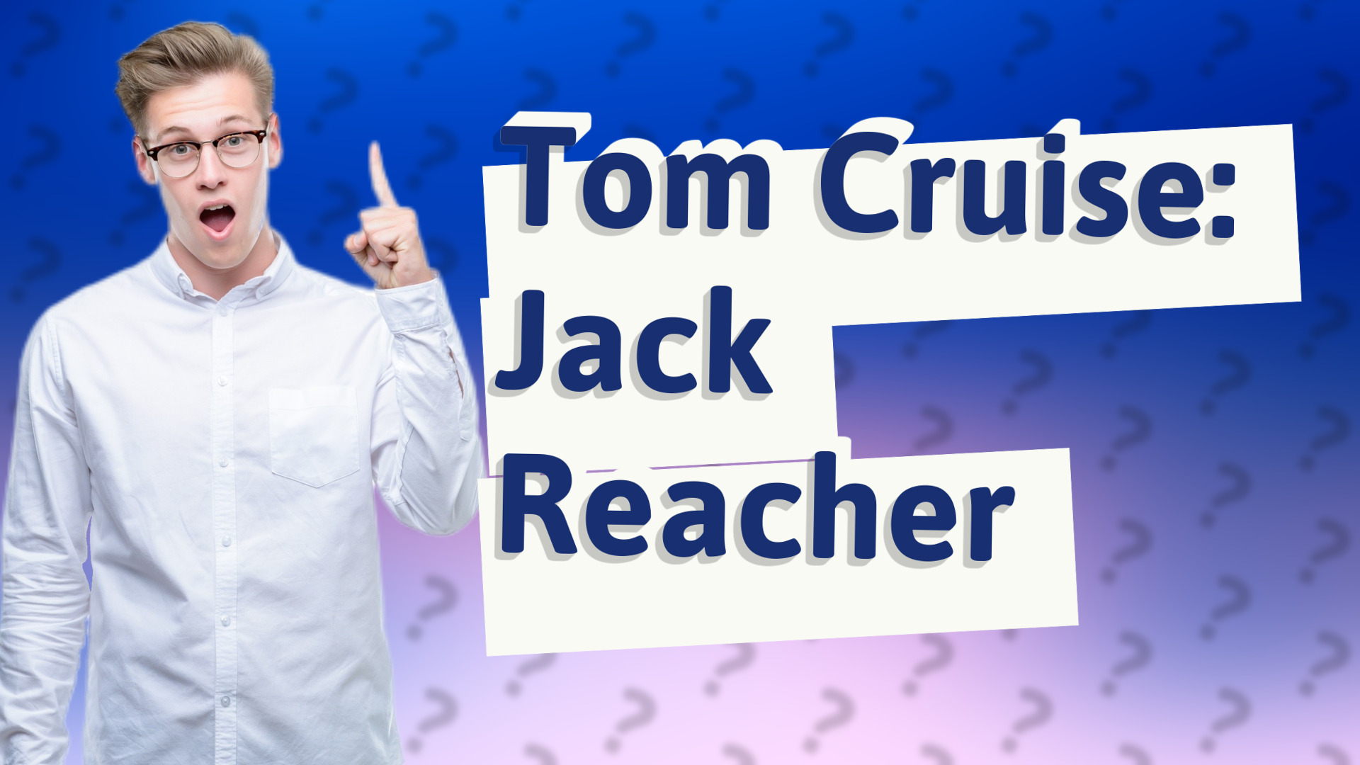 Tom Cruise: Jack Reacher