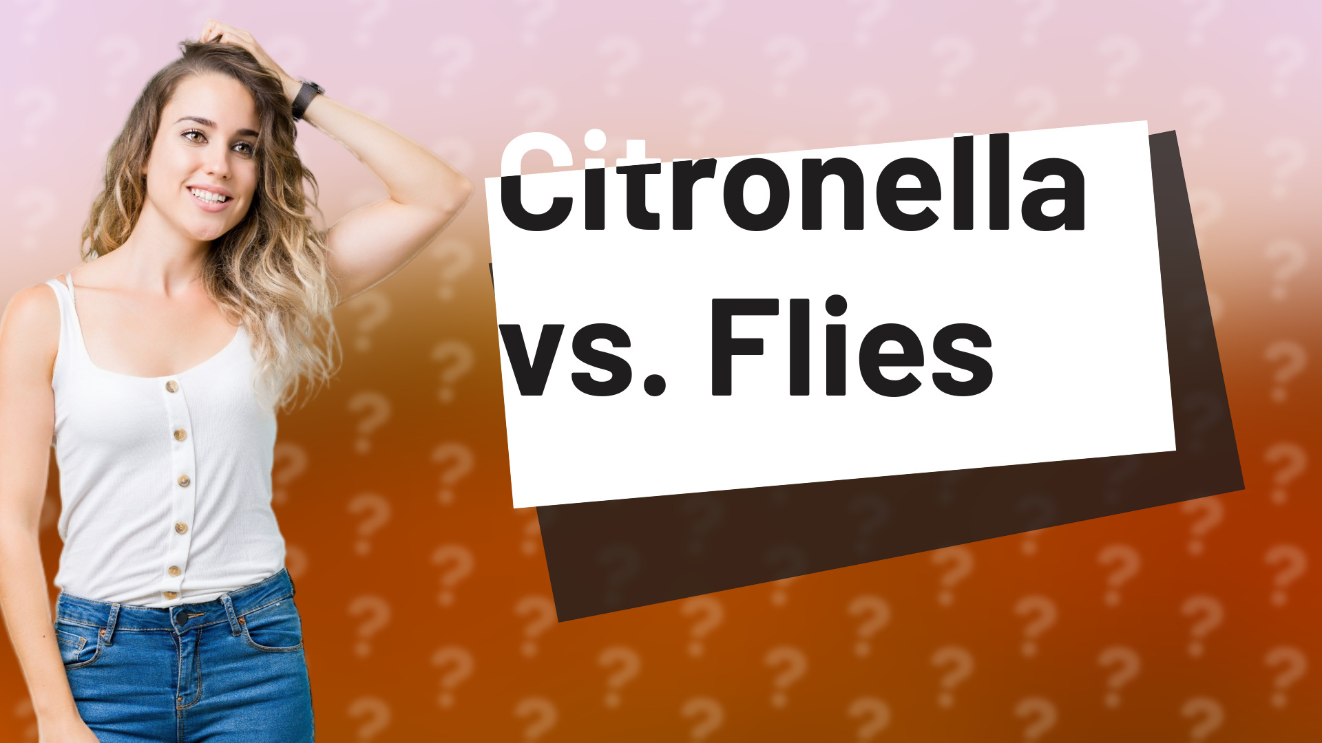 Citronella vs. Flies