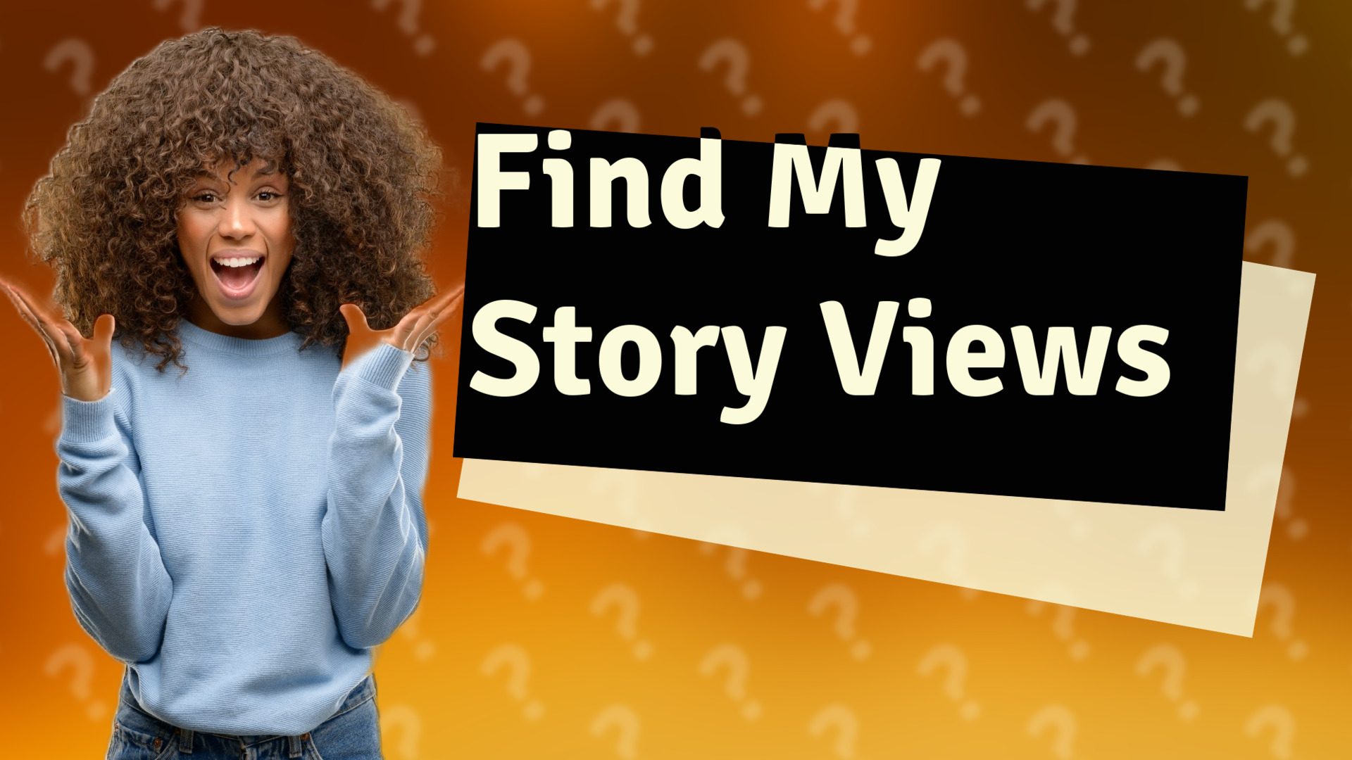 Find My Story Views