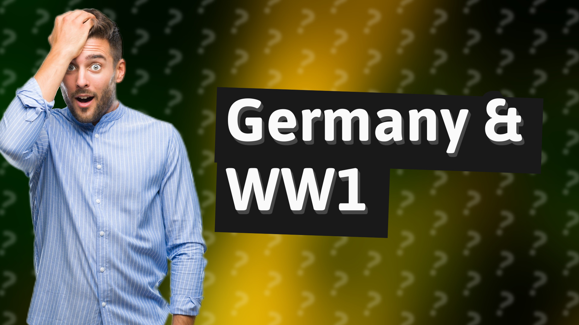 Germany & WW1