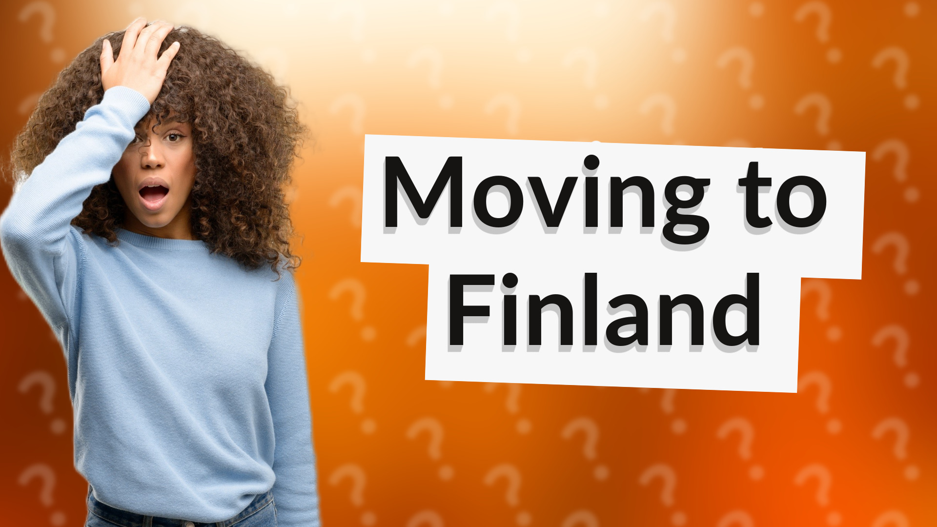 Moving to Finland