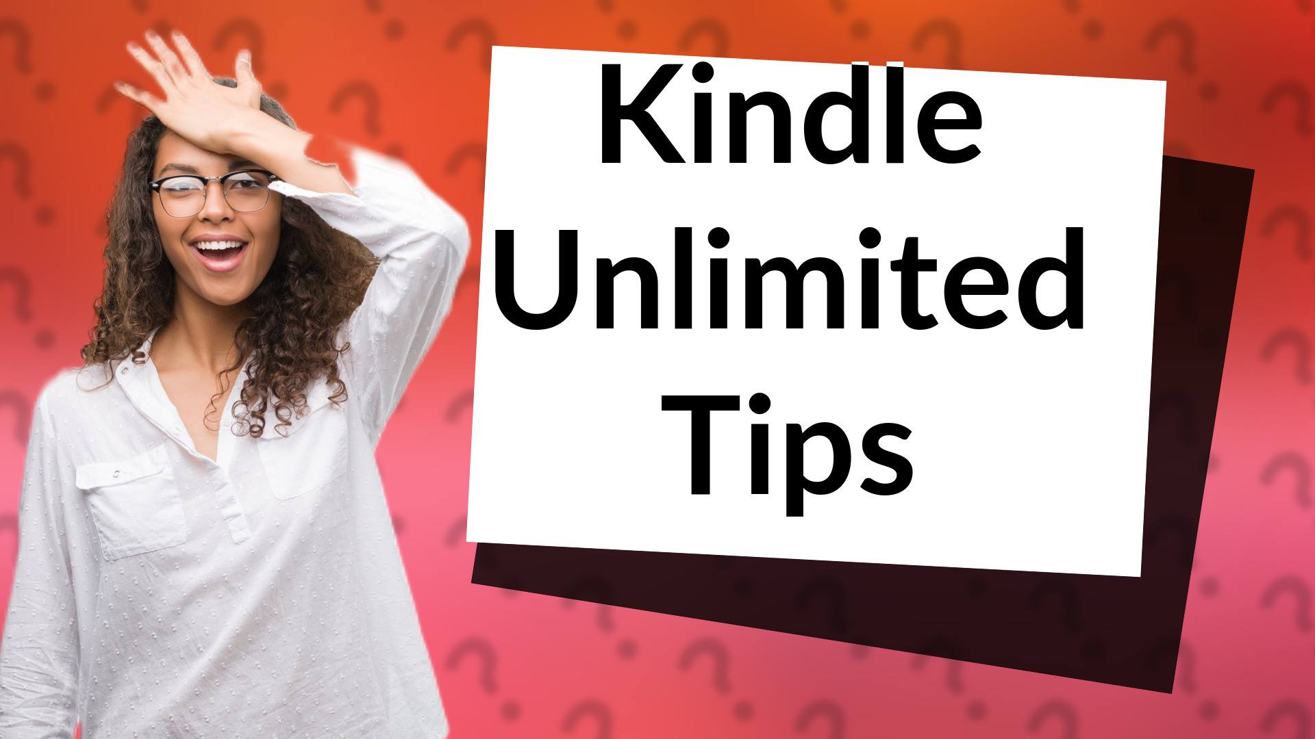 Kindle Unlimited Tips