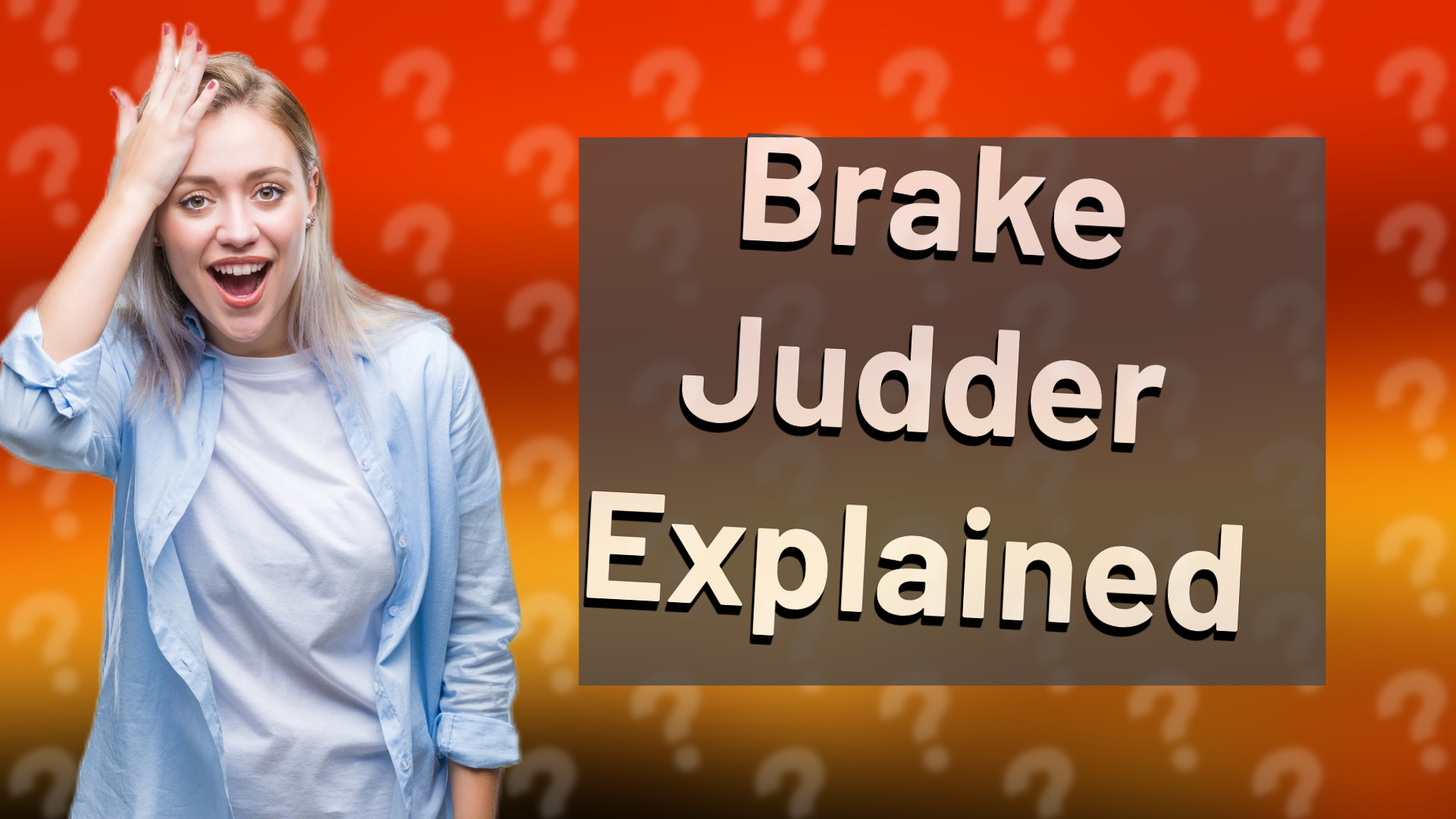 Brake Judder Explained