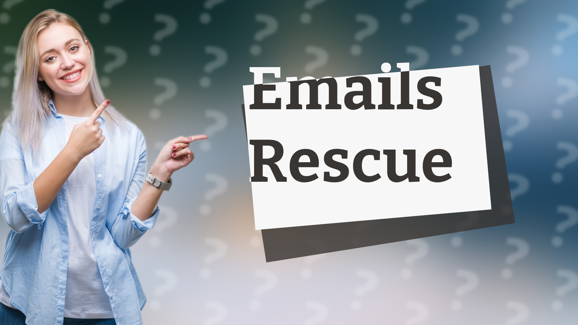 Emails Rescue