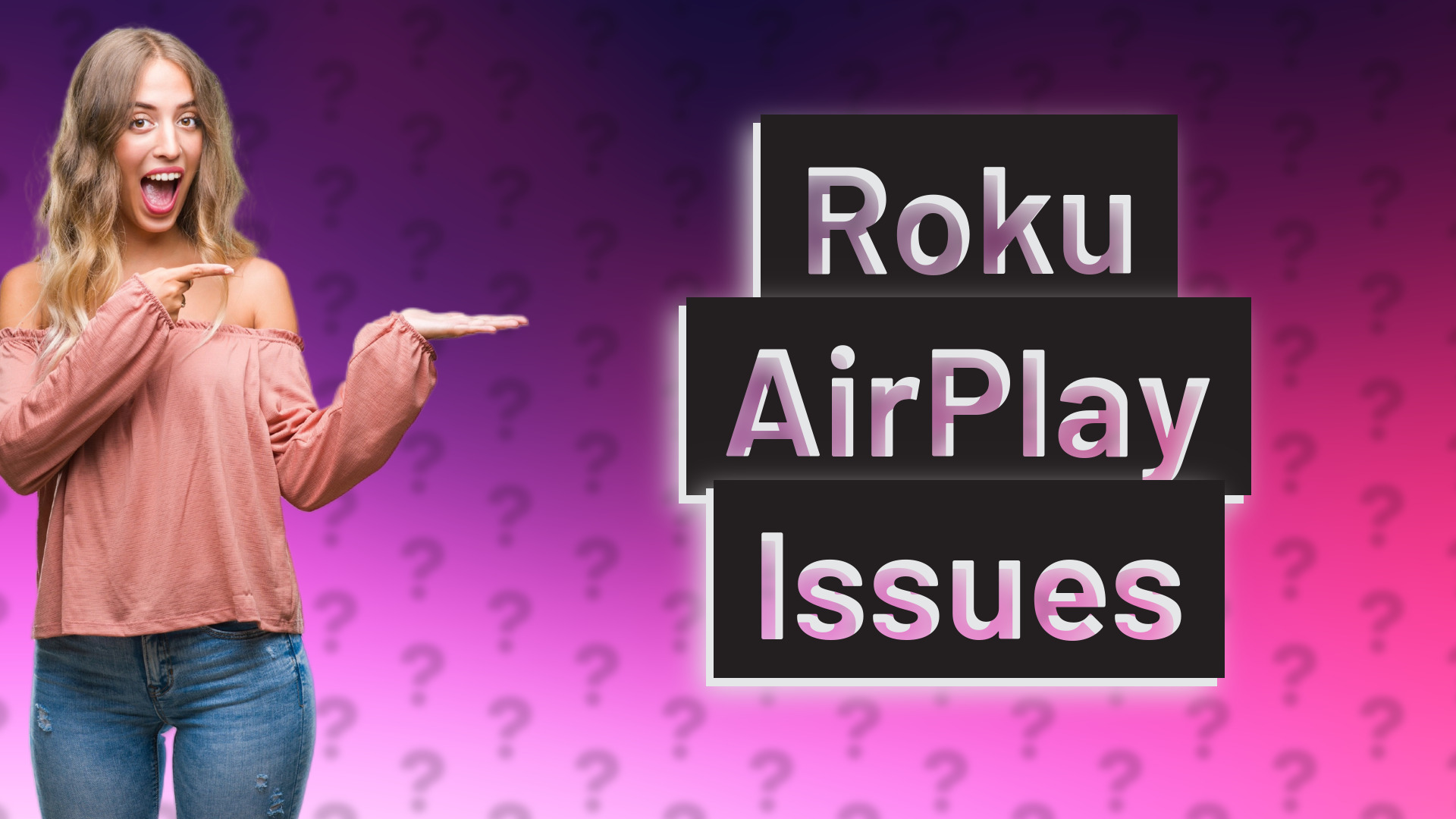 Roku AirPlay Issues