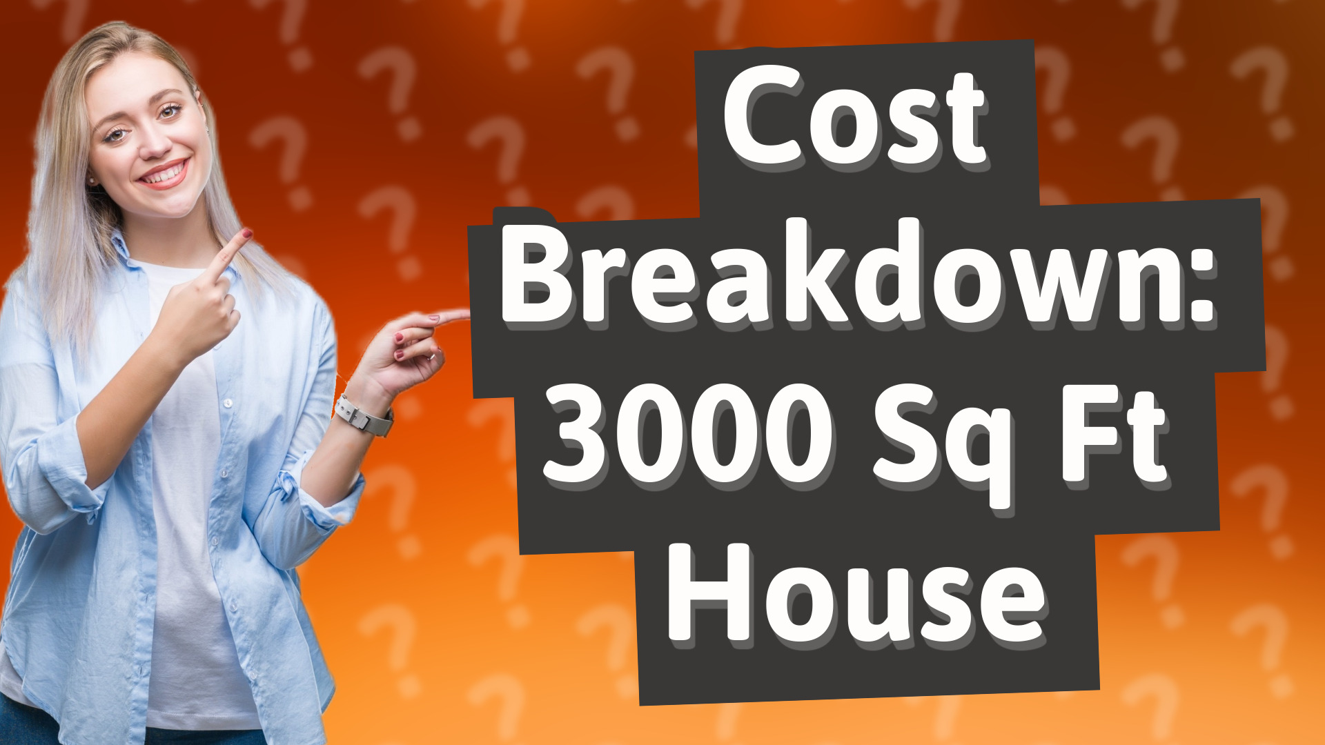 Cost Breakdown: 3000 Sq Ft House