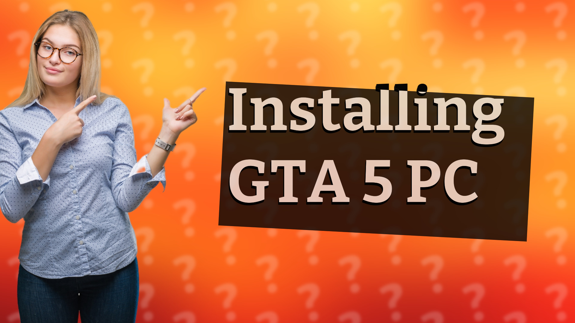 Installing GTA 5 PC