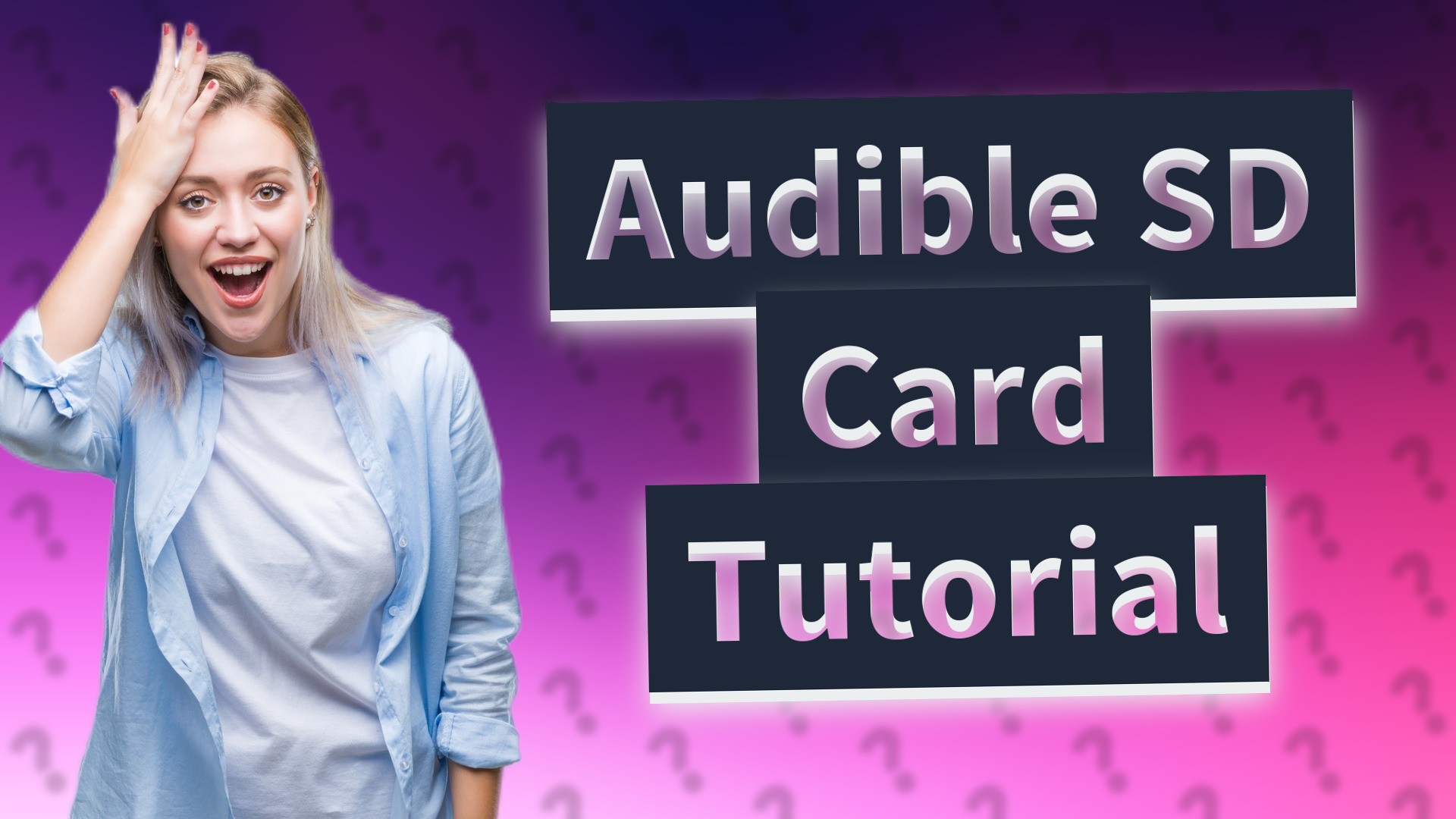 Audible SD Card Tutorial