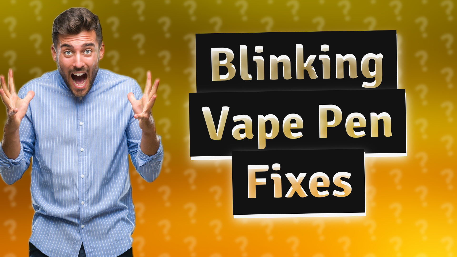 Blinking Vape Pen Fixes