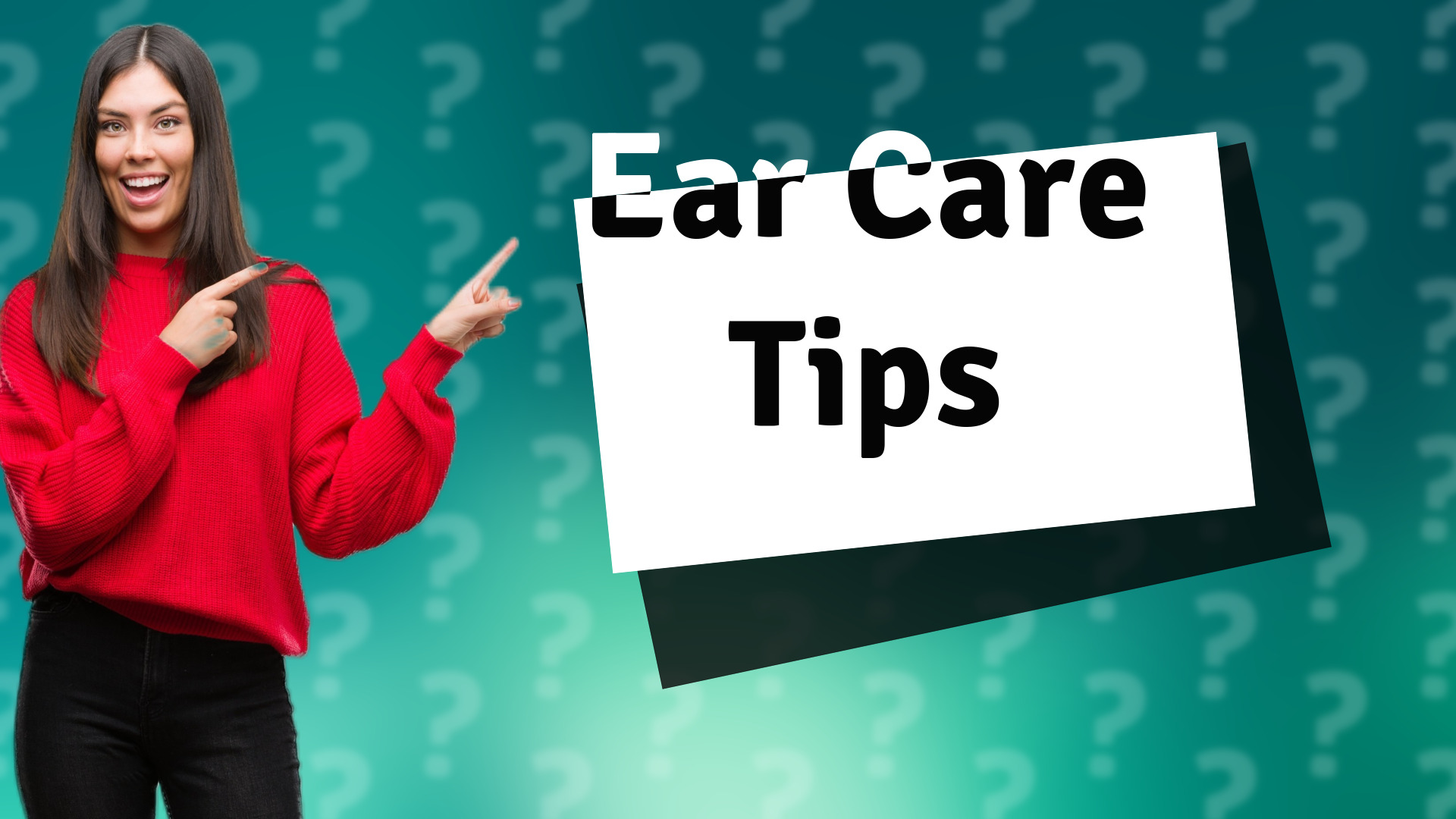 Ear Care Tips
