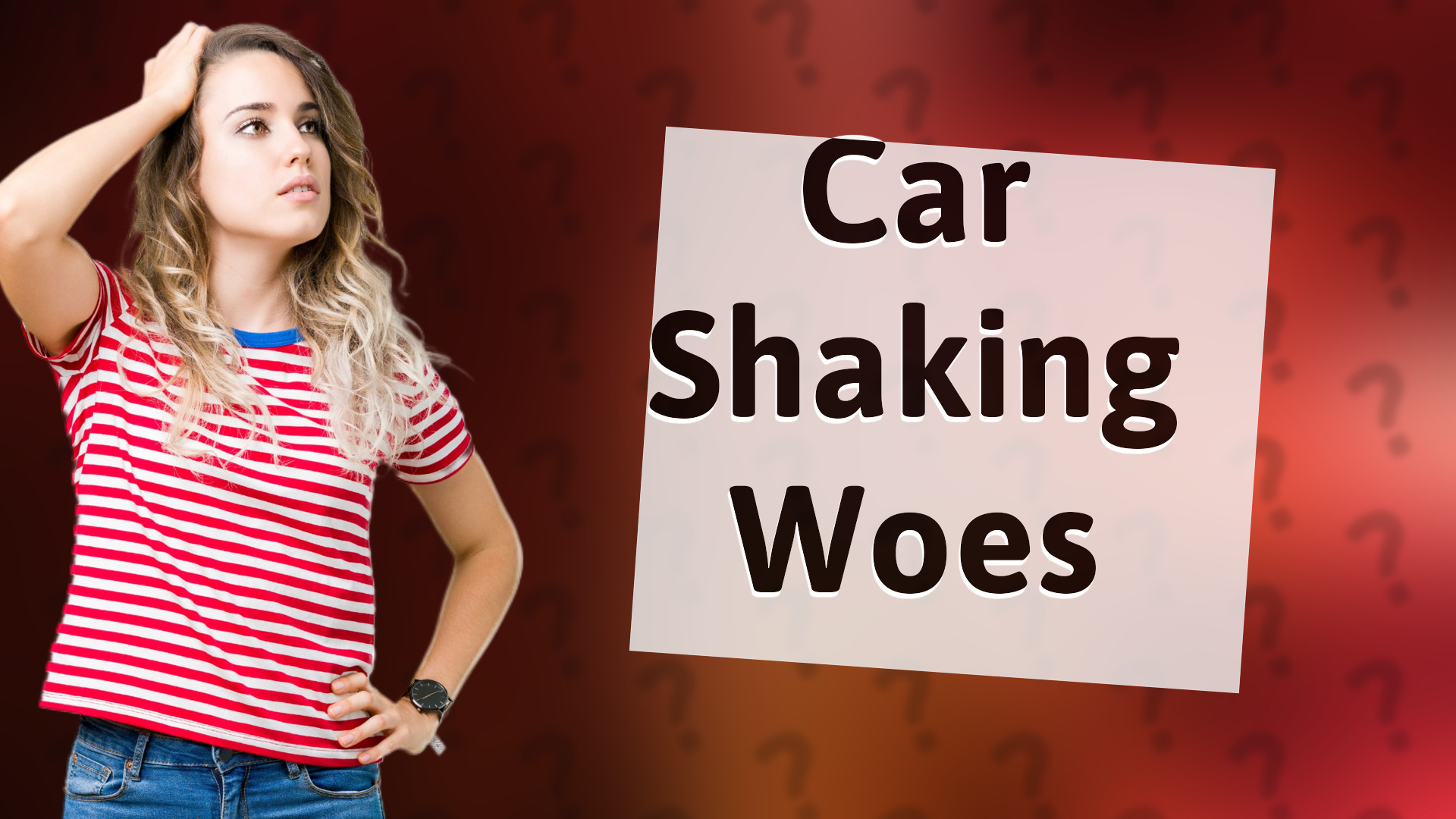 Car Shaking Woes