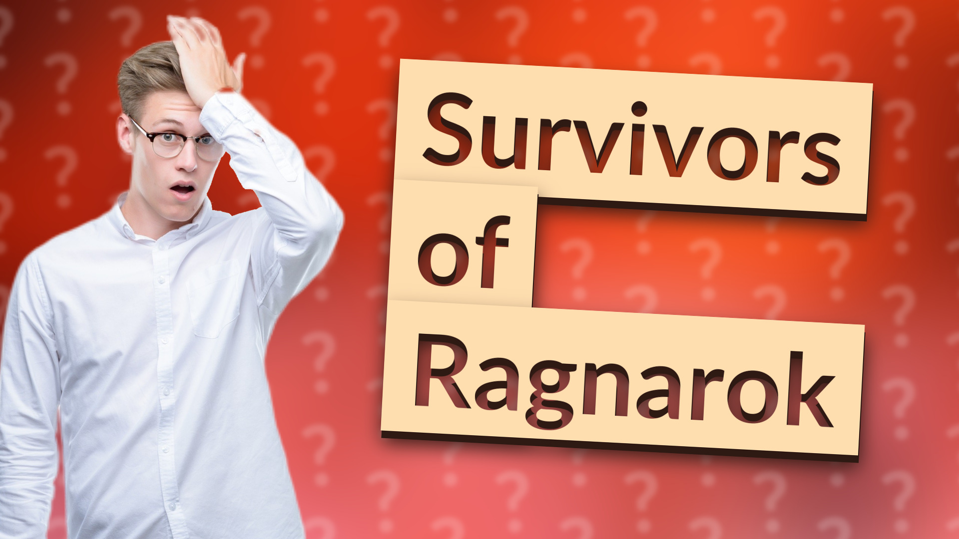 Survivors of Ragnarok