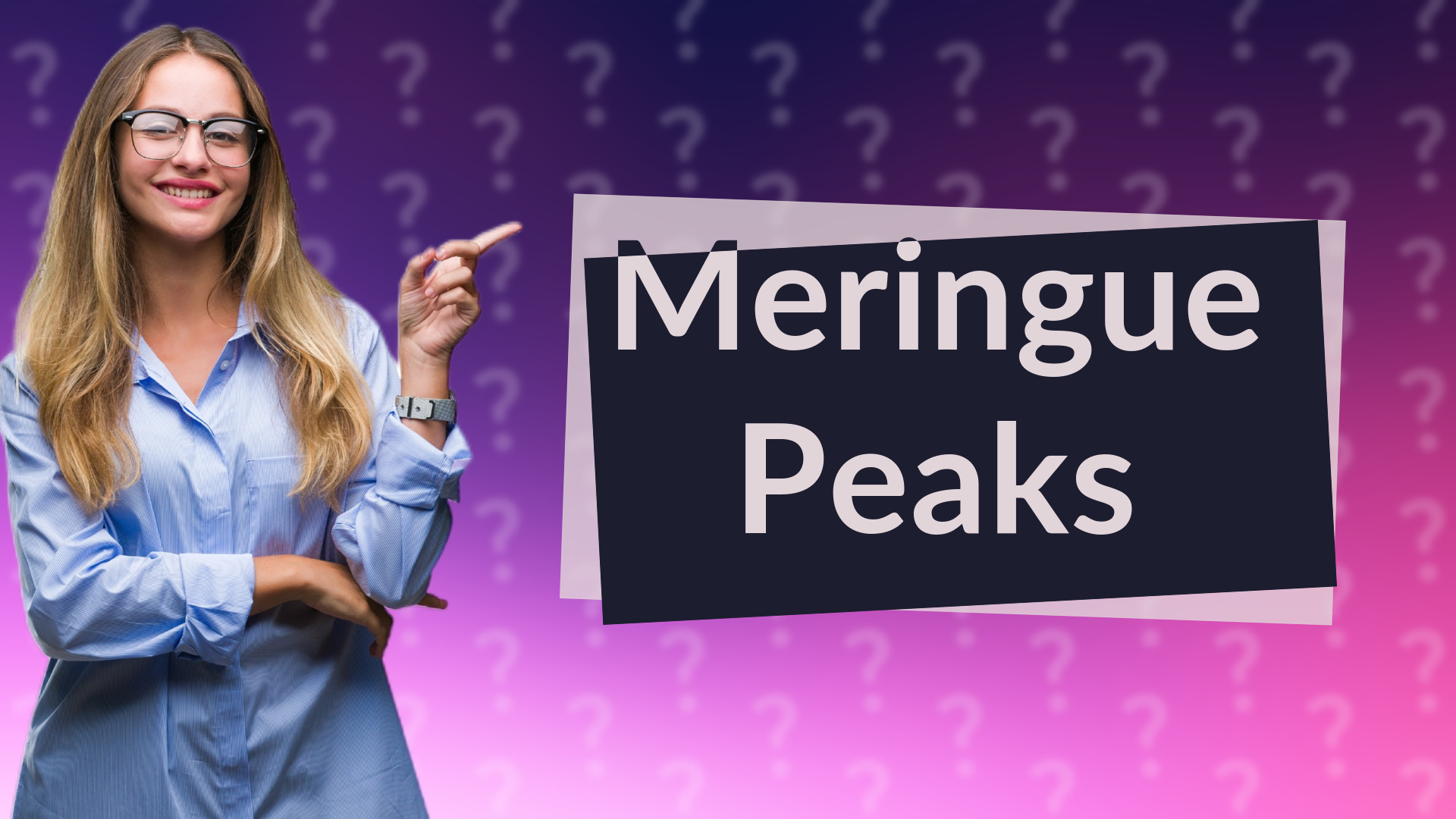 Meringue Peaks
